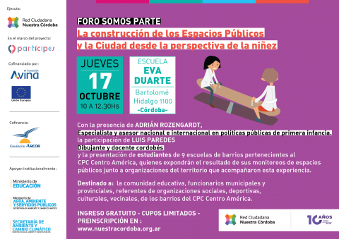 Foro Somos Parte: La construcción de los Espacios Públicos y la Ciudad desdela perspectiva de la niñez.