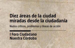 Ciudad de Córdoba. Comienza la recta final de la carrera electoral