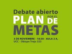 Debate abierto sobre el Plan de Metas