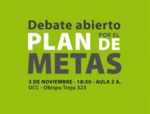 Debate abierto sobre el Plan de Metas